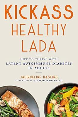 Kickass Healthy LADA by Hafermann, Maury; Haskins, Jacqueline | Paperback | Popular Medicine & Health