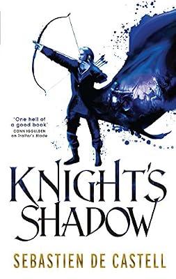 KNIGHT'S SHADOW by de Castell, Sebastien | Hardcover | Fantasy