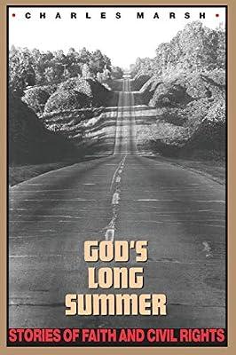 God's Long Summer: Stories of Faith and Civil Rights by Marsh, Charles | Paperback | Religion