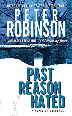Past Reason Hated: An Inspector Banks Mystery (Inspector Banks Novels) by Robinson, Peter | Mass_Market | Crime & Mystery
