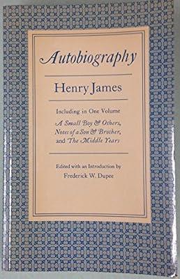 Henry James: Autobiography (Princeton Legacy Library) by James, Henry | Paperback | Biography: General