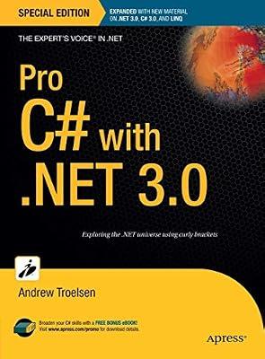 Pro C# with .NET 3.0, Special Edition by Troelsen, Andrew | Hardcover | Programming & Scripting Languages: General