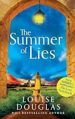The Summer of Lies: The BRAND NEW novel from NUMBER ONE RICHARD & JUDY BESTSELLER Louise Douglas for summer 2024 by Douglas, Louise | Hardcover | Modern & Contemporary Fiction (Post C 1945)
