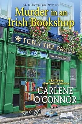 Murder in an Irish Bookshop: A Cozy Irish Murder Mystery by O'Connor, Carlene | Hardcover | Fiction