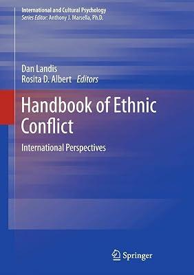 Handbook of Ethnic Conflict: International Perspectives (International and Cultural Psychology) | Hardcover | Ethnic Studies 2