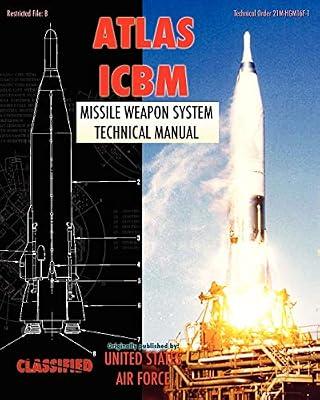 Atlas ICBM Missile Weapon System Technical Manual by Air Force, United States | Paperback | Military History