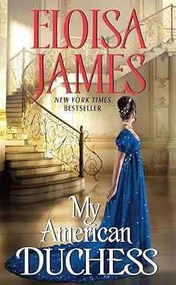 My American Duchess by James, Eloisa | Mass_Market | Fiction