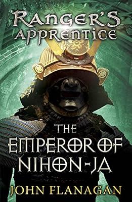 The Emperor of Nihon-Ja (Ranger's Apprentice Book 10) by Flanagan, John | Paperback | Fantasy & Magical Realism (Children'S