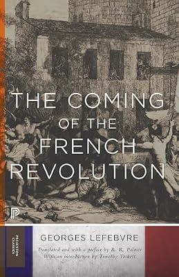 The Coming of the French Revolution by Lefebvre, Georges | Paperback | European History