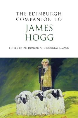 The Edinburgh Companion to James Hogg (Edinburgh Companions to Scottish Literature) | Paperback | Literary Criticism