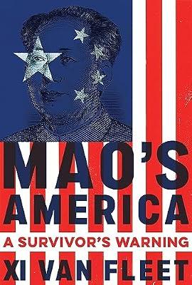 Mao's America: A Survivor’s Warning by Fleet, Xi Van | Hardcover | Political Science And Theory