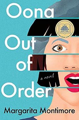 Oona Out of Order: A Novel by Montimore, Margarita | Hardcover | Fiction