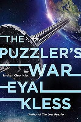 The Puzzler's War: The Tarakan Chronicles: 2 by Kless, Eyal | Paperback | Fiction: Science Fiction