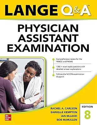 LANGE Q&A Physician Assistant Examination, Eighth Edition by Carlson, Rachel; Simon, Albert F.; Kempton, Danielle; McLeod, Ian; McMullen, Bob | Paperback | Medical