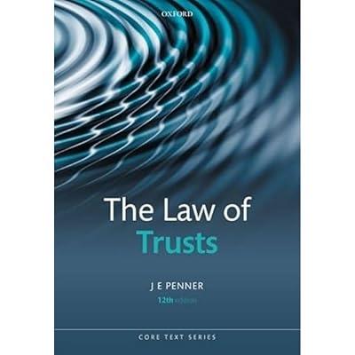 The Law of Trusts (Core Texts) by Penner, J. E. | Paperback | Law 2