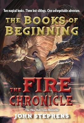 The Fire Chronicle: 02 (The Books of Beginning, 2) by Stephens, John | Paperback | Juvenile Fiction