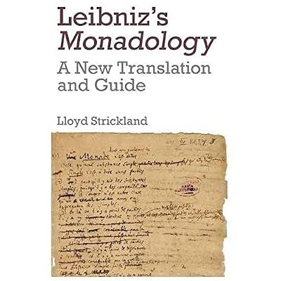 Leibniz's Monadology: A New Translation and Guide by Strickland, Lloyd | Paperback | Philosophy