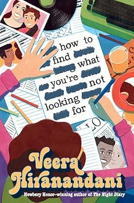 How to Find What You're Not Looking For by Hiranandani, Veera | Hardcover | Juvenile Fiction