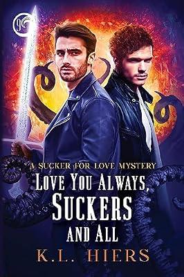 Love You Always, Suckers and All: Volume 9: Vol 9 (Sucker for Love Mysteries) by Hiers, K. L. | Paperback | Fiction