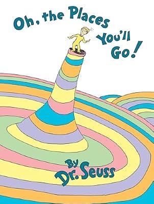 Oh, The Places You'll Go!: The Really Tremendous Inside Story of My Fantastic First Year as President Donald J. Trump (A So-Called Parody) (Classic Seuss) by Dr. Seuss | Hardcover | Juvenile Fiction