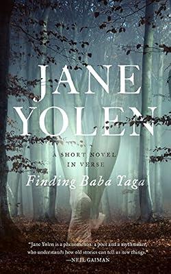 Finding Baba Yaga: A Short Novel in Verse by Yolen, Jane | Paperback | Young Adult Fiction