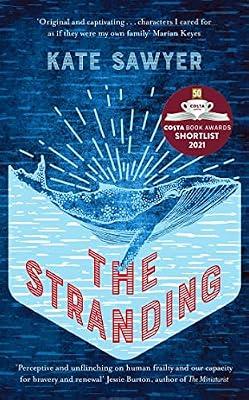THE STRANDING: AS SEEN ON BBC2'S BEHIND THE COVERS WITH SARA COX by Sawyer, Kate | Hardcover | Science Fiction