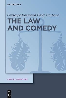 The Law and Comedy: 24 (Law & Literature, 24) by Carbone, Paola; Rossi, Giuseppe | Hardcover | Film 2