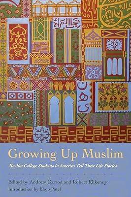 Growing Up Muslim: Muslim College Students in America Tell Their Life Stories | Hardcover | Social Science