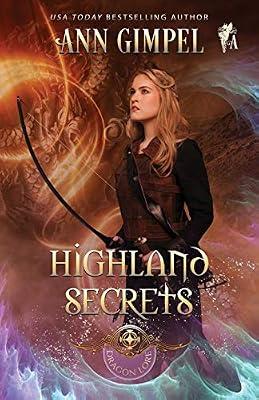 Highland Secrets: Highland Fantasy Romance: 1 (Dragon Lore) by Gimpel, Ann | Paperback | Fantasy Romance