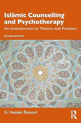 Islamic Counselling and Psychotherapy: An Introduction to Theory and Practice by Rassool, G. Hussein | Paperback | Psychology