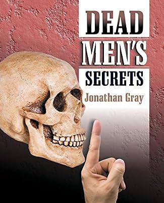 Dead Men's Secrets by Gray, Jonathan | Paperback | Archaeology