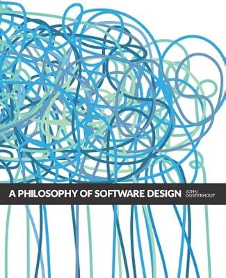 A Philosophy of Software Design, 2nd Edition | Paperback