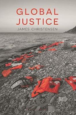 Global Justice by Christensen, James | Paperback | Political Science & Theory
