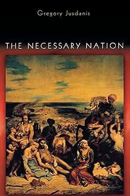 The Necessary Nation by Jusdanis, Gregory | Paperback | History