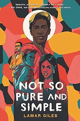 Not So Pure and Simple by Giles, Lamar | Hardcover | Young Adult Fiction