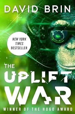 The Uplift War: 3 (The Uplift Saga) by Brin, David | Paperback | Space Opera