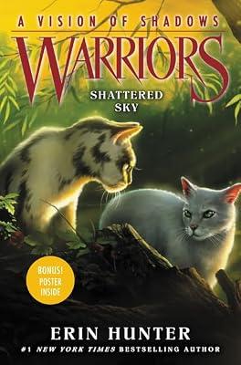 Warriors: A Vision of Shadows #3: Shattered Sky by Hunter, Erin | Hardcover | Juvenile Fiction: Animals