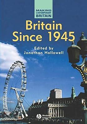 Britain Since 1945 (Making Contemporary Britain) | Paperback | History