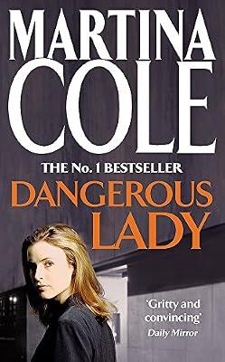 Dangerous Lady: A gritty thriller about the toughest woman in London’s criminal underworld by Cole, Martina | Paperback | Crime & Mystery