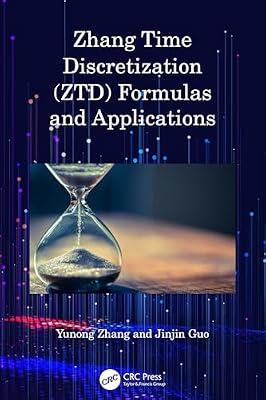 Zhang Time Discretization Ztd Formulas and Applications: Formulas and Applications by Guo, Jinjin; Zhang, Yunong | Hardcover | Machine Learning