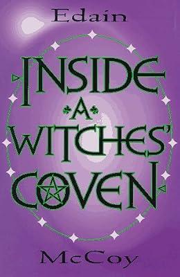 Inside a Witches' Coven (Llewellyn's Modern Witchcraft Series) by McCoy, Edain | Paperback | Magic