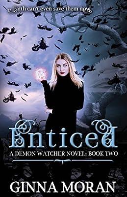 Enticed: 2 (Demon Watcher) by Moran, Ginna | Paperback | Young Adult Fiction