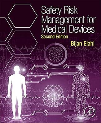 Safety Risk Management for Medical Devices by Elahi, Bijan | Paperback | Technology & Engineering