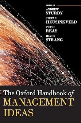 OXFORD HANDBOOK OF MANAGEMENT IDEAS OHBK CLOTH by Oxford University Press | Hardcover | Business & Economics