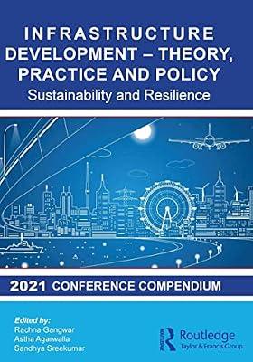Infrastructure Development Theory, Practice and Policy: Sustainability and Resilience | Paperback | Business & Economics