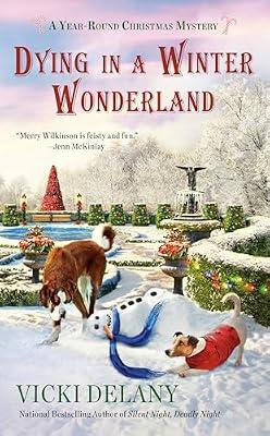 Dying in a Winter Wonderland by Delany, Vicki | Mass_Market | Fiction