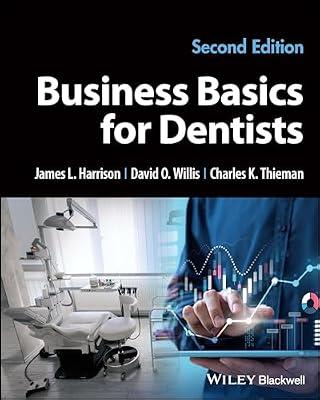 Business Basics for Dentists by HARRISON J.L. | Paperback | Medical