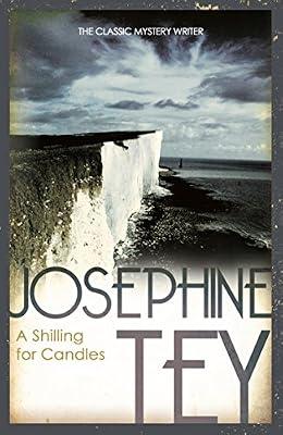 A Shilling For Candles by Tey, Josephine | Paperback | Crime & Mystery