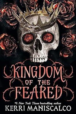 KINGDOM OF THE FEARED by Maniscalco, Kerri | Paperback | Fantasy