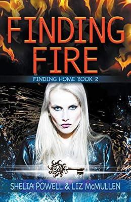 Finding Fire by McMullen, Liz; Powell, Shelia | Paperback | Adult & Contemporary Romance